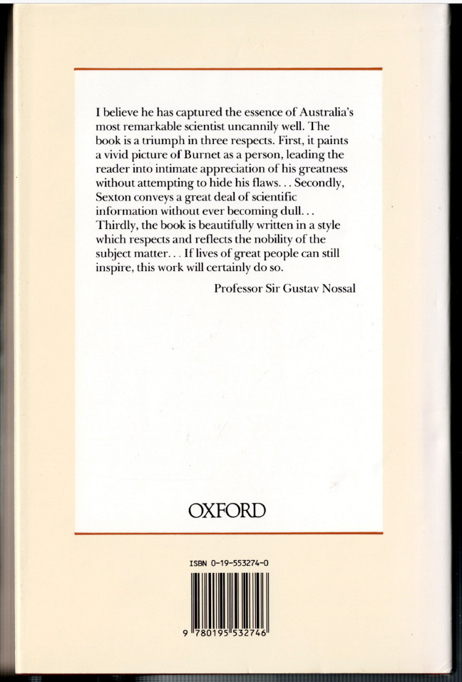 Seeds of Time – The Life of Sir Macfarlane Burnet ; by Christopher Sexton – HC