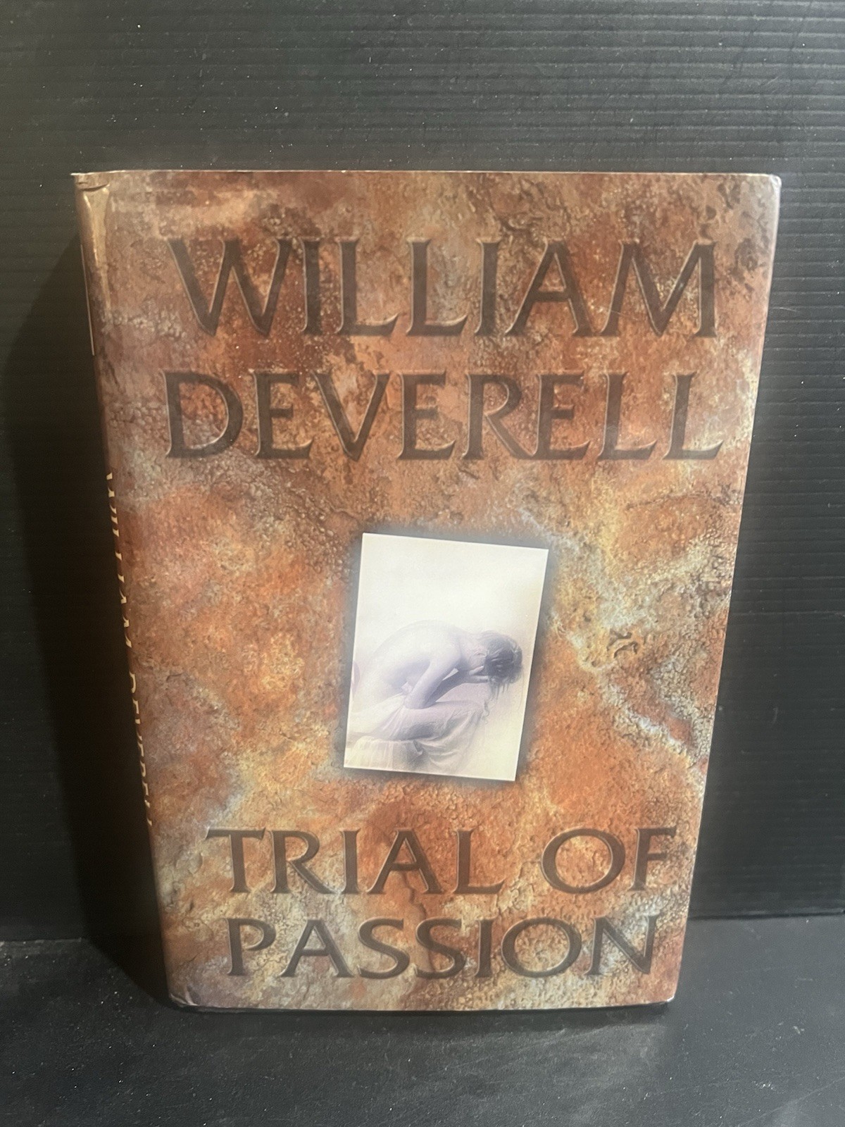 SIGNED 1st/1st Trial of Passion by William Deverell HC DJ 1997 Legal Thriller