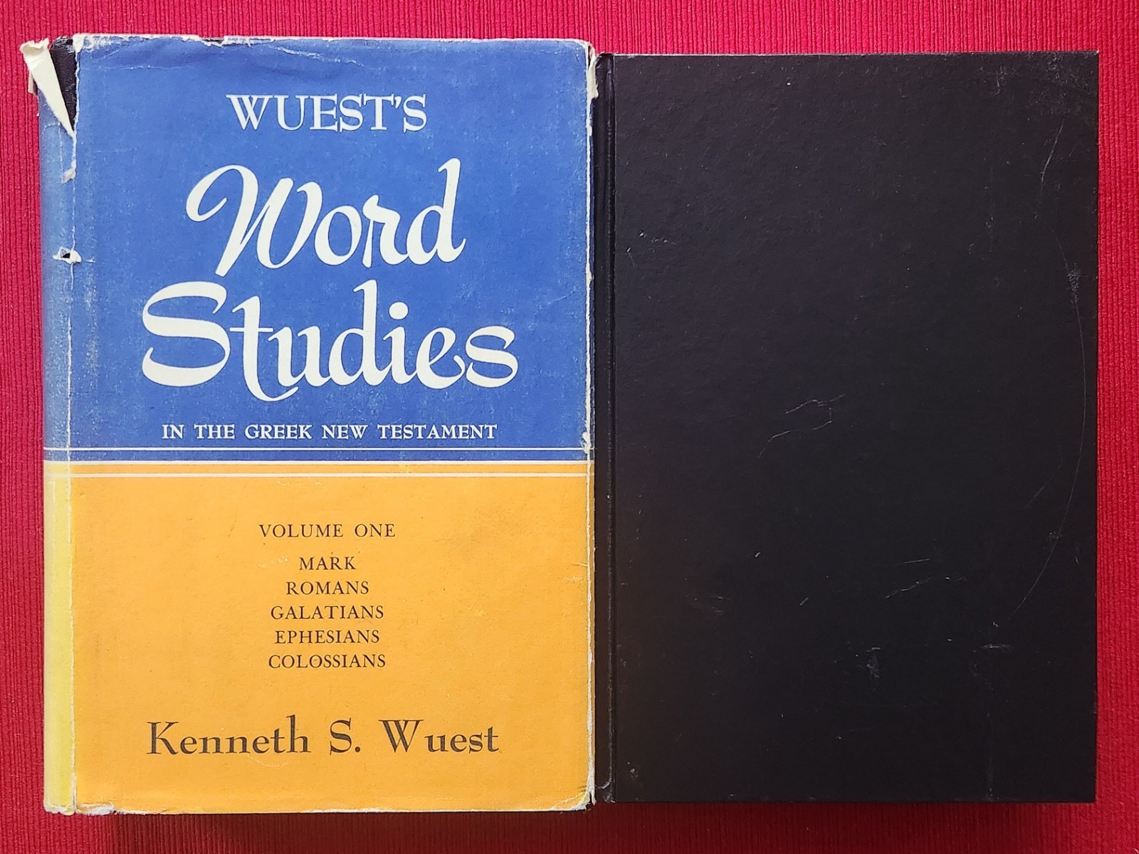 Word Studies in the Greek New Testament 4 Volume Set by Kenneth S. Wuest