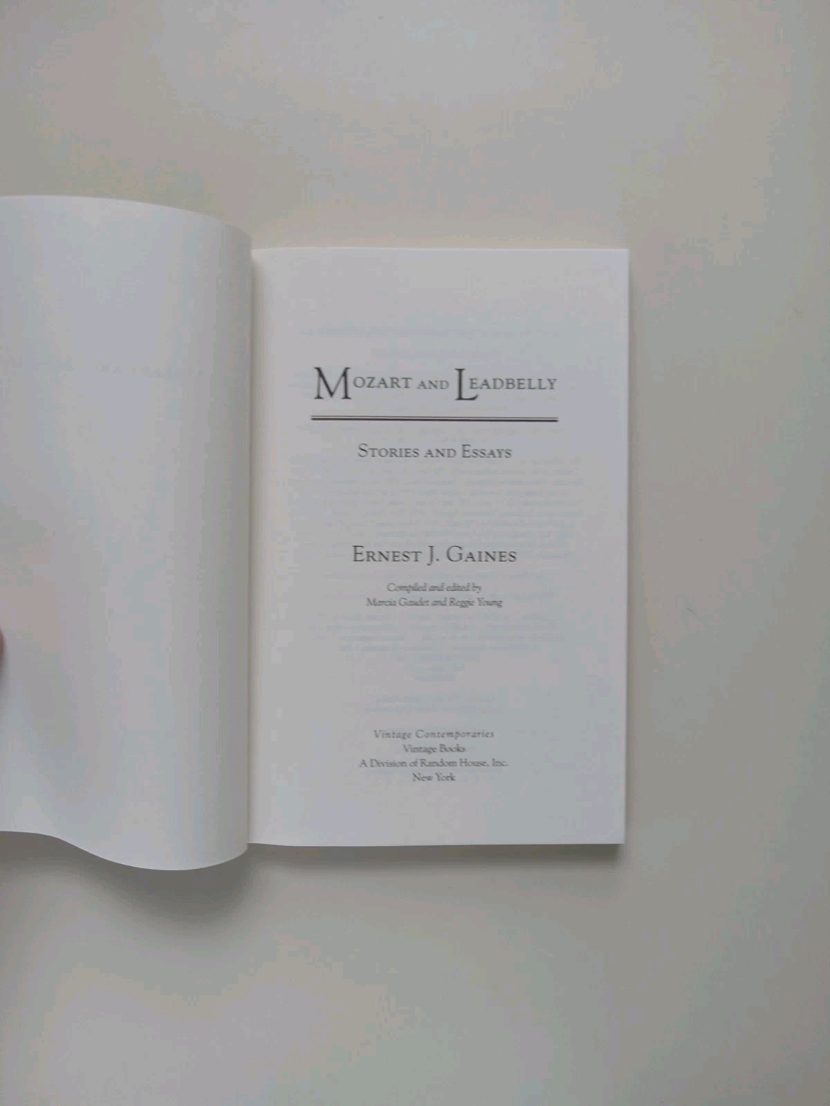 Mozart and Leadbelly : Stories and Essays by Ernest J. Gaines (2006, Trade…