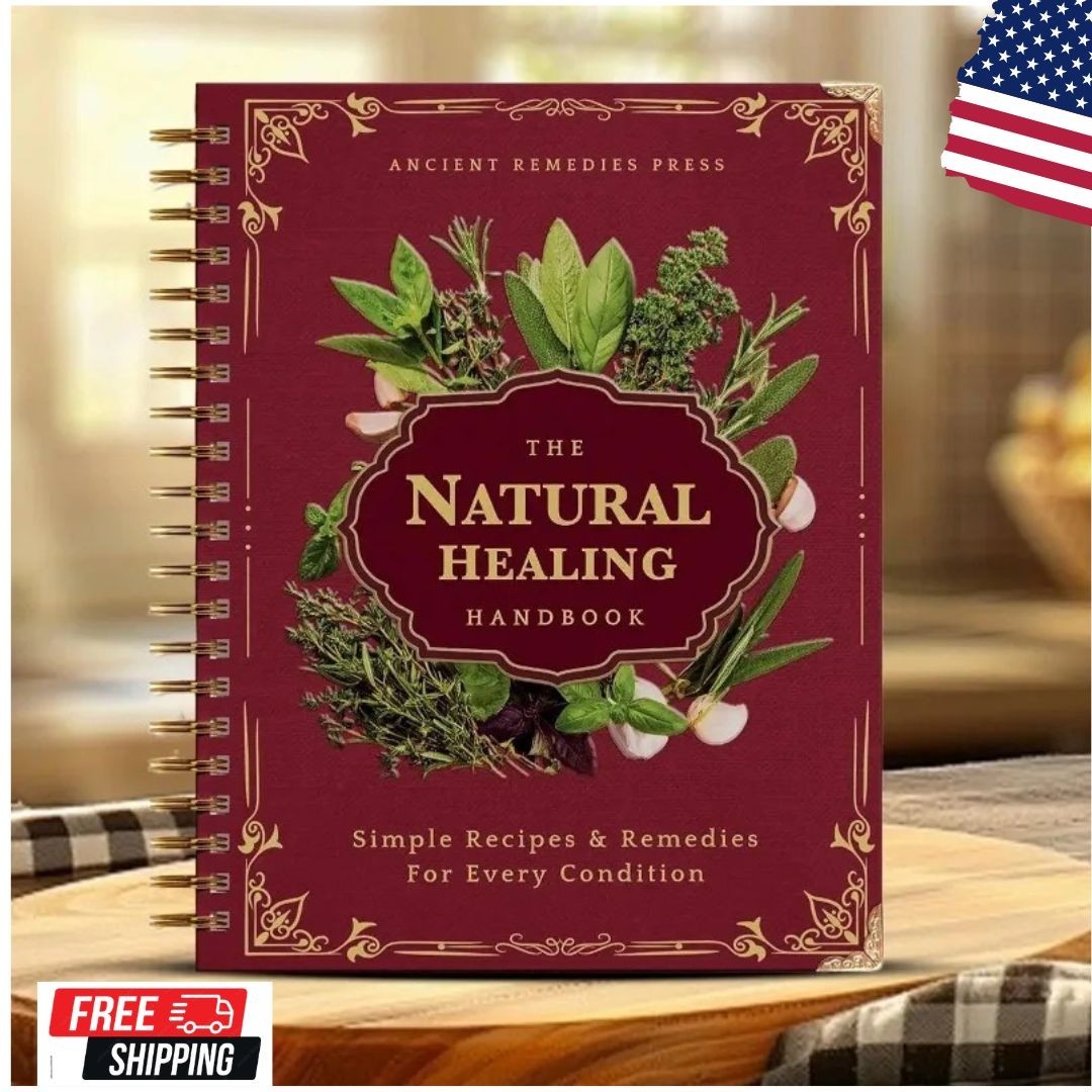 The Natural Healing Handbook, Spiral-Bound Guide for Herbal Remedies and Natural