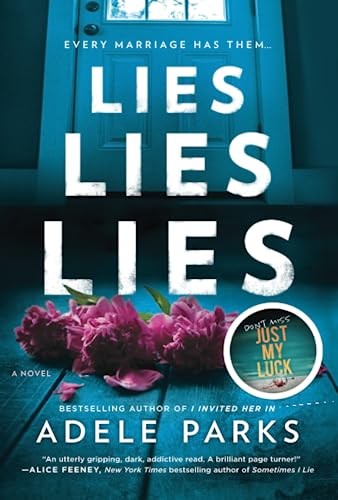 Lies, Lies, Lies: A Novel – Paperback By Parks, Adele – GOOD
