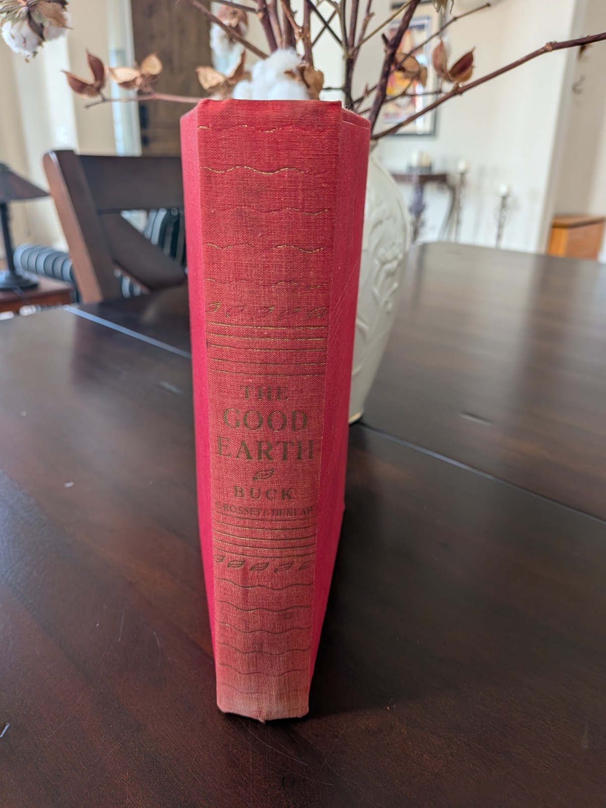 The Good Earth by PEARL S. BUCK ~ First Edition 1931 ~ 1st Printing ~ Pulitzer