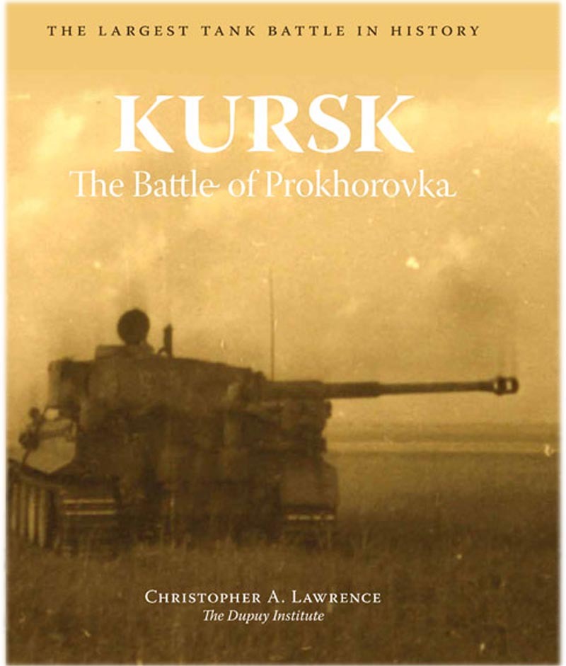 KURSK THE BATTLE OF PROKHOROVKA THE CADILLAC VERSION nearly 1700 pages