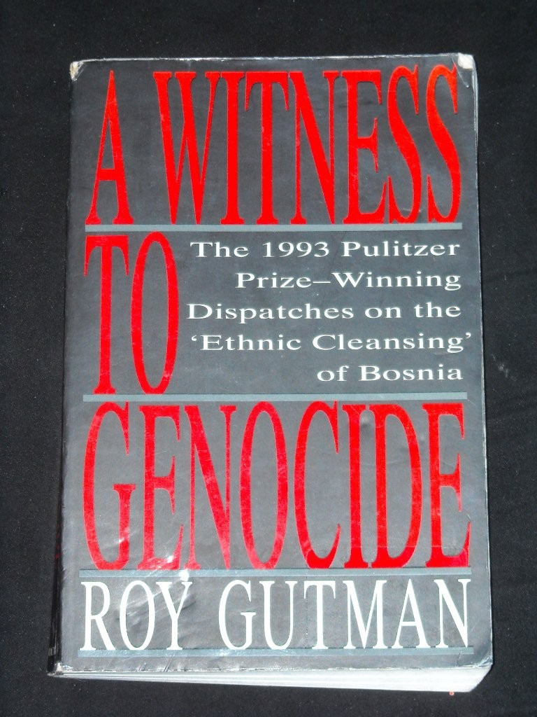 A Witness to Genocide: The 1993 Pulitzer Prize-Winning Dispatches on the „Et…