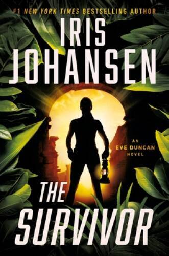 The Survivor (Eve Duncan, 30) – Hardcover By Johansen, Iris – GOOD