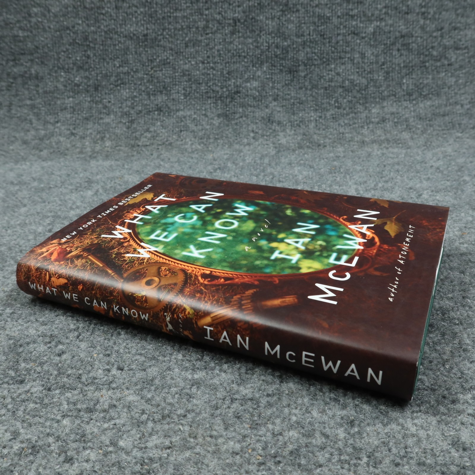 What We Can Know by Ian McEwan Hardcover EXCELLENT CONDITION