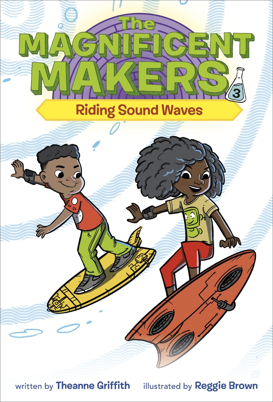 The Magnificent Makers #3: Riding Sound Waves – paperback Griffith, Theanne|…