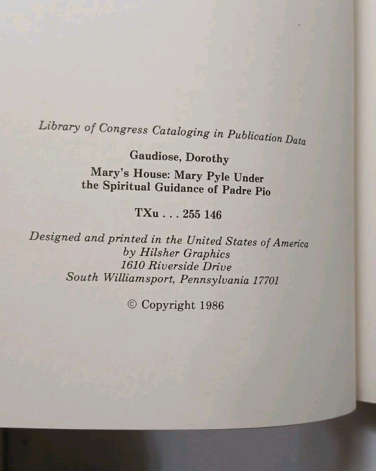 MARY’S HOUSE Dorothy M. Gaudiose SIGNED – MARY PYLE Spiritual Guidance PADRE PIO