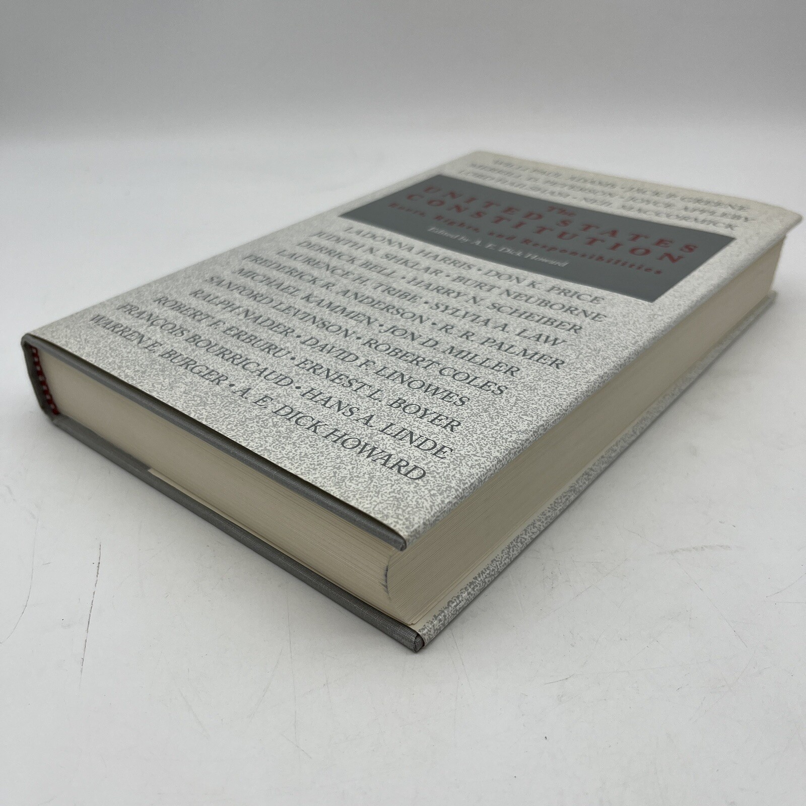 The United States Constitution : Roots, Rights, and Responsibilities A.E.Howard