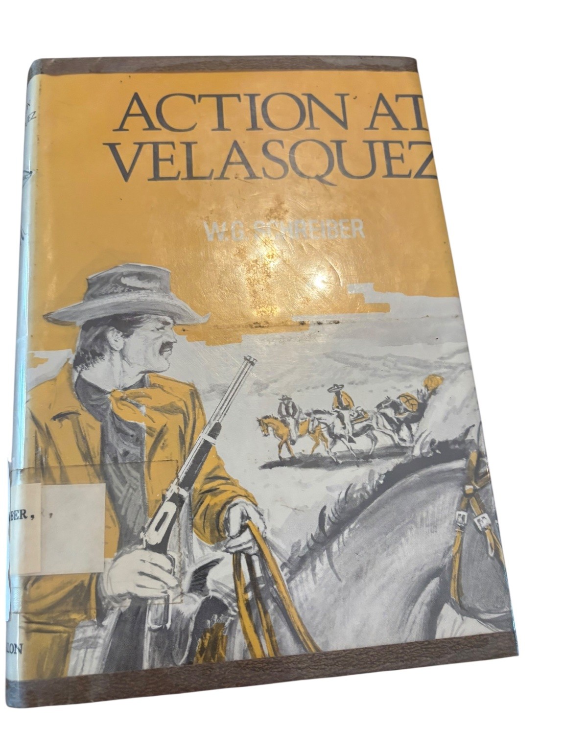 Action at Velasquez W.G. Schreiber 1977 Western Avalon Books