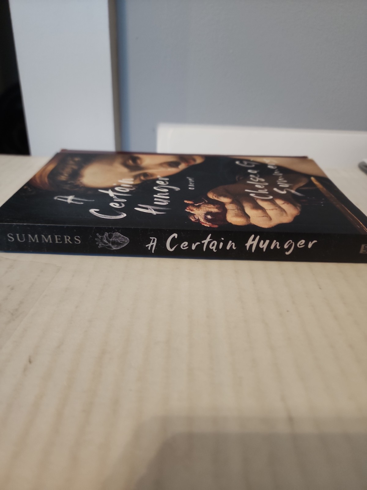 A Certain Hunger by Chelsea G. Summers – First Paperback Edition- Very Good
