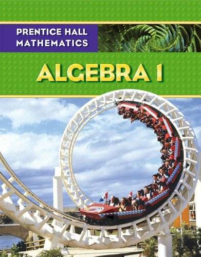 Prentice Hall Mathematics: Algebra 1 – Hardcover By Allan E. Bellman – GOOD