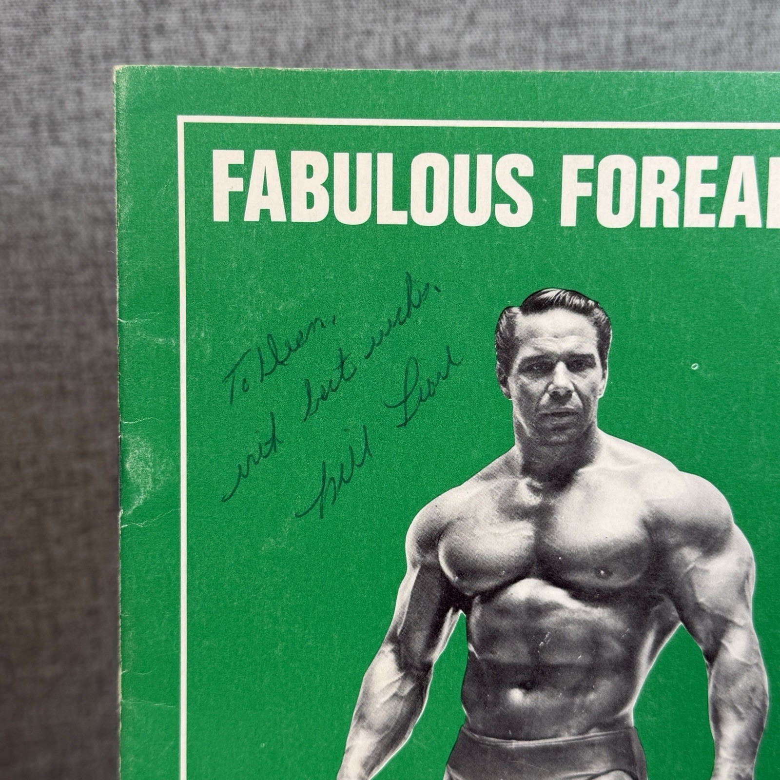 Rare Signed Bill Pearl Fabulous Forearms Autographed Bodybuilding Booklet Book