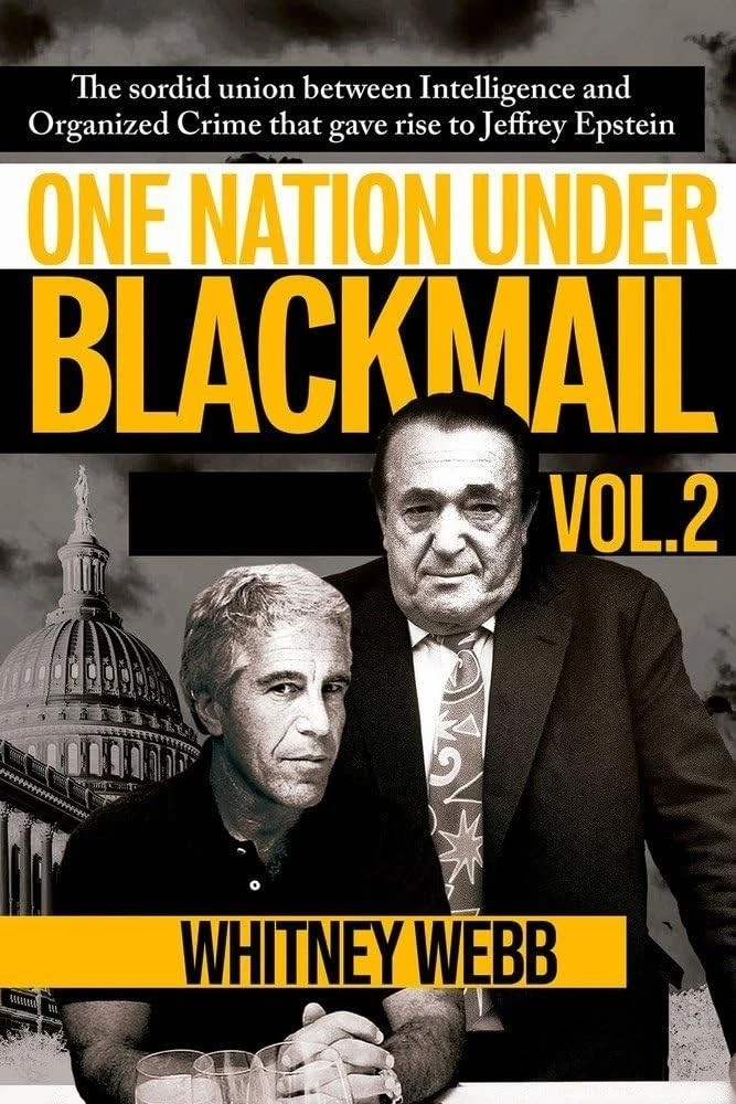 One Nation Under Blackmail – Vol. 2 by Whitney Alyse Webb, Paperback
