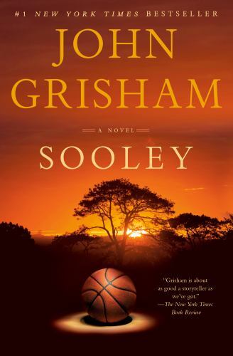 Sooley : A Novel by John Grisham (2022, Trade Paperback)