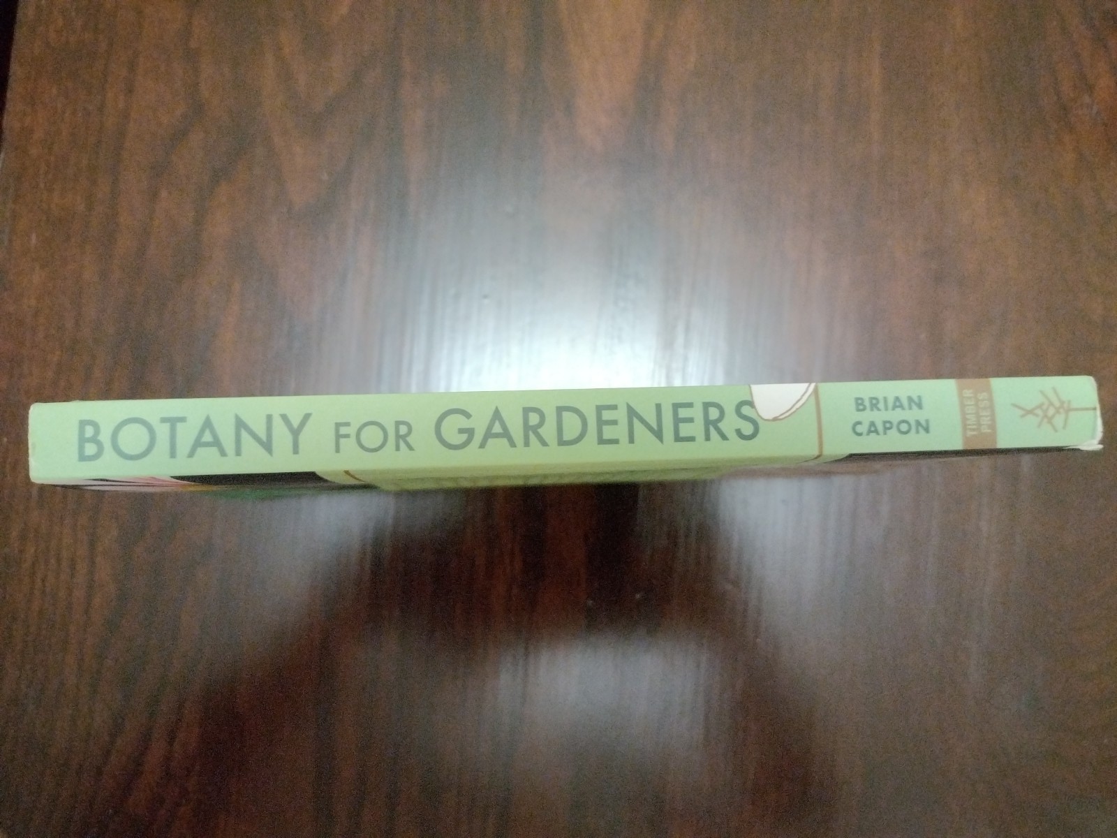 Botany for Gardeners, Fourth Edition: An Introduction to the Science of Plants