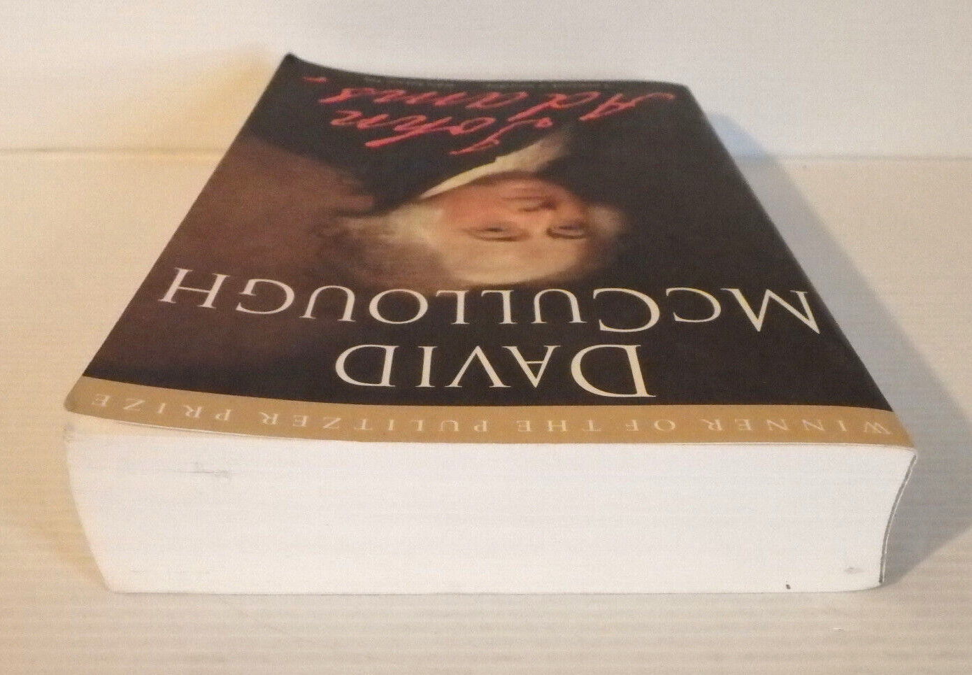 JOHN ADAMS – David Mccullough PB / Biography President American Revolution – VG+