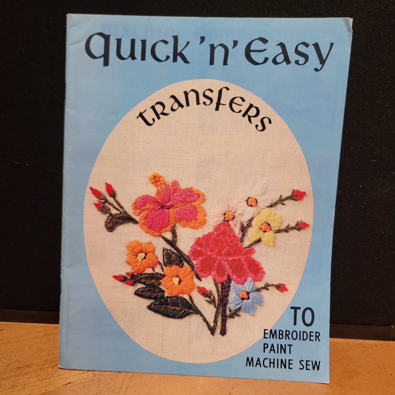 QUICK ‚N‘ EASY IRON ON TRANSFERS 1977 EMBROIDERY GRAPHIC ENTERPRISE MAGAZINE