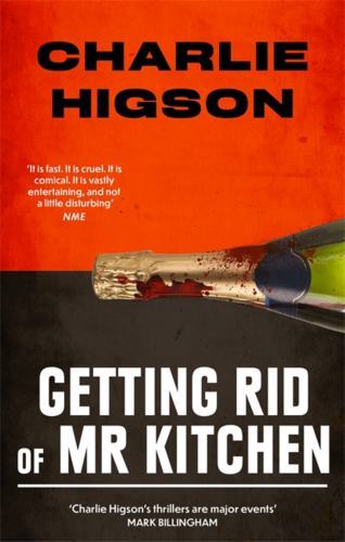 Getting Rid of Mister Kitchen by Charles Higson (2022, Uk-B Format Paperback)