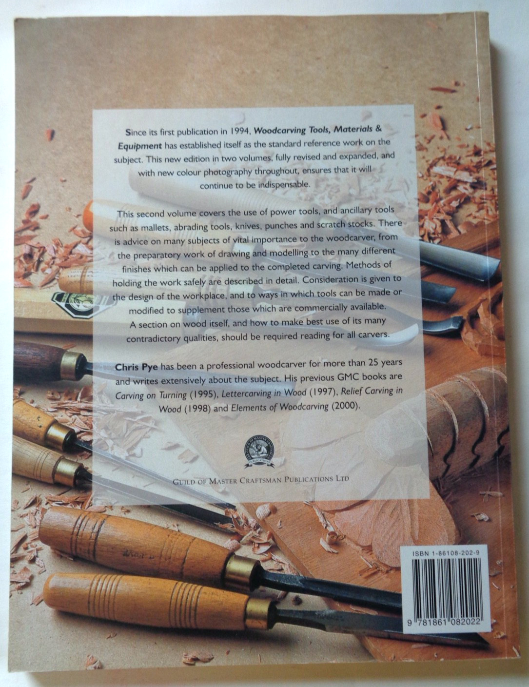 Woodcarving: Tools, Materials & Equipment Volume 2, New Edition, Chris Pye, New