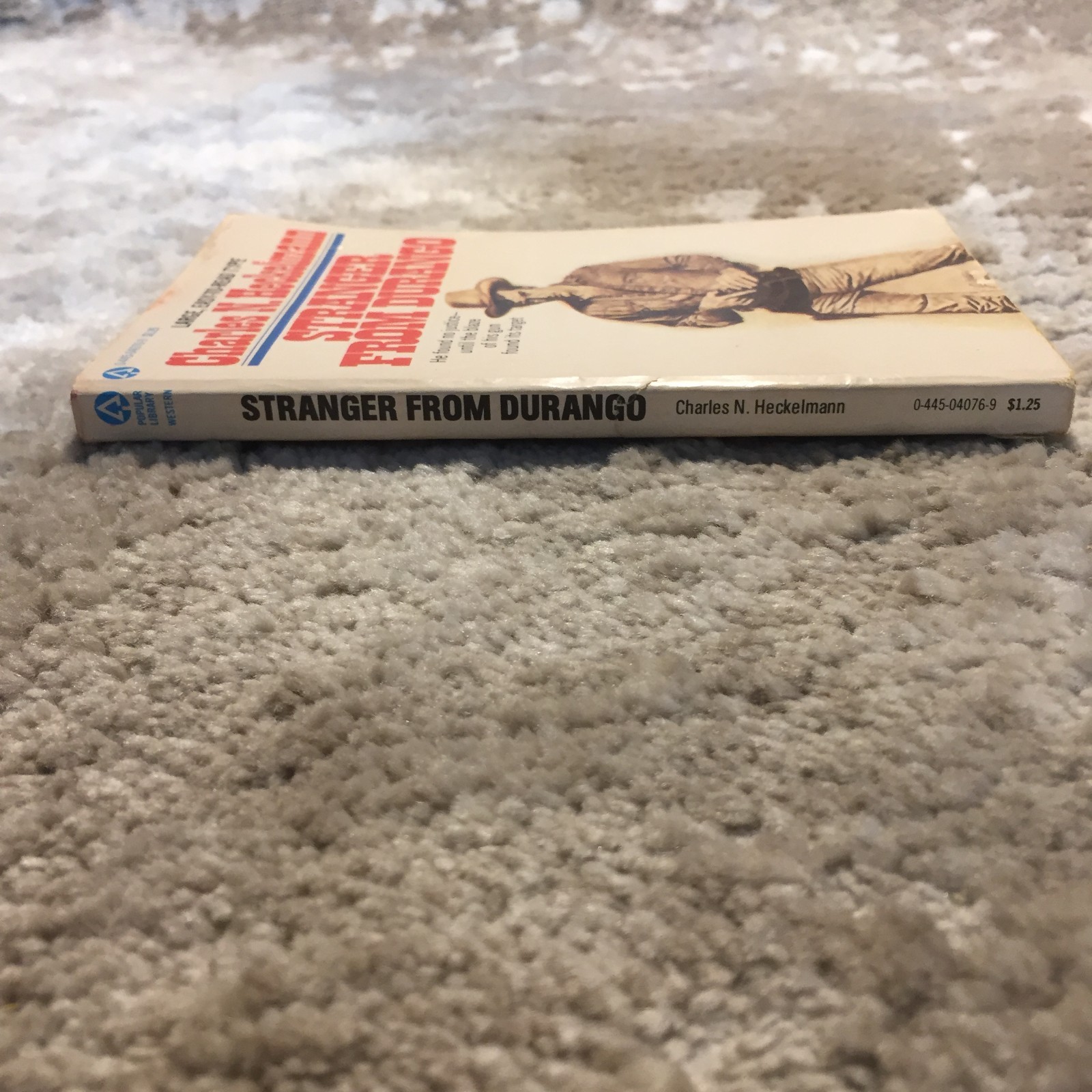 Stranger From Durango Charles N. Heckelmann 1977 Popular Library Vigilantism