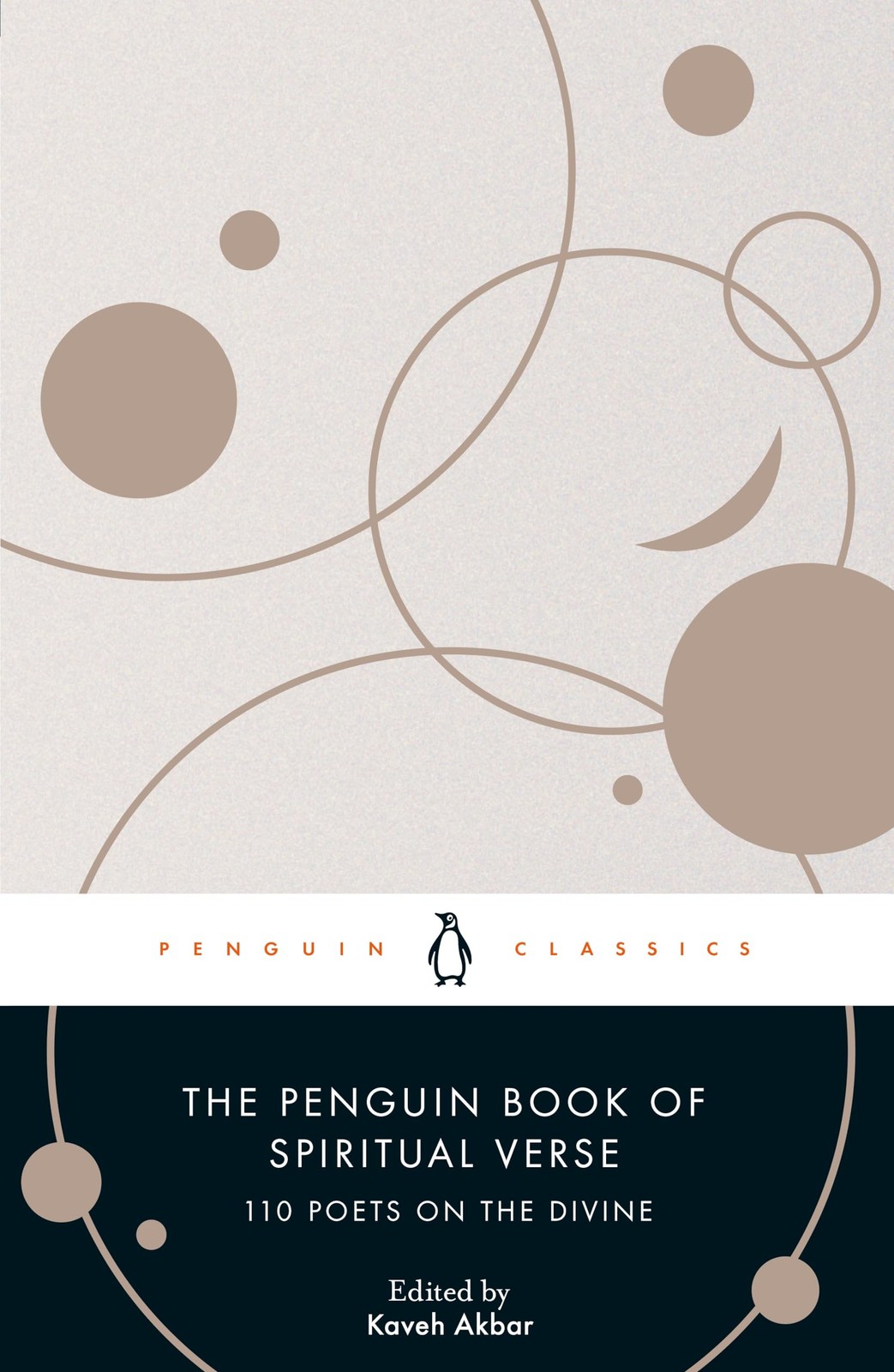 The Penguin Book of Spiritual Verse: 110 Poets on the Divine (Penguin Classi…