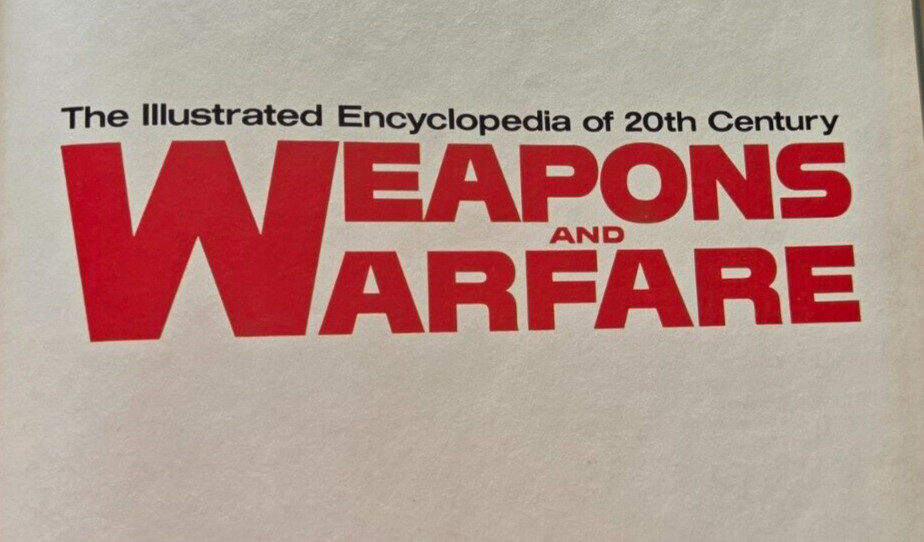 The Illustrated Encyclopedia of 20th Century WEAPONS and WARFARE Vol. 9-24