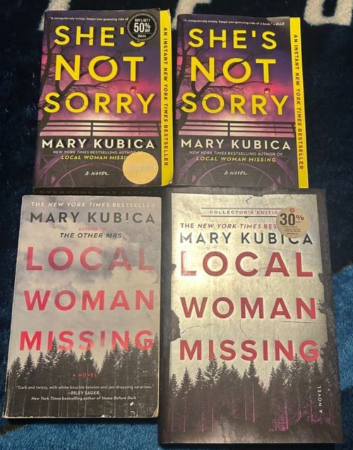 Mary Kubica – Lot of 4 – Local Woman Missing & She’s Not Sorry Sprayed Edges