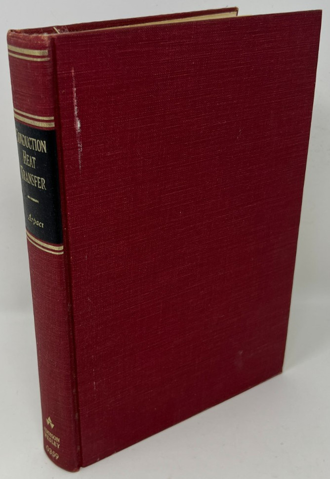 VTG Conduction Heat Transfer by Vedat S. Arpaci – 1966 HC Pub. Addison-Wesley