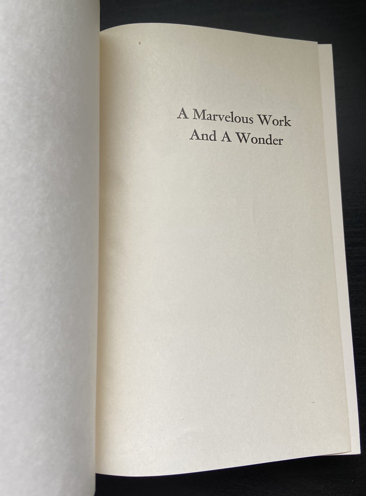 A Marvelous Work and a Wonder by LeGrand Richards (Hardcover)