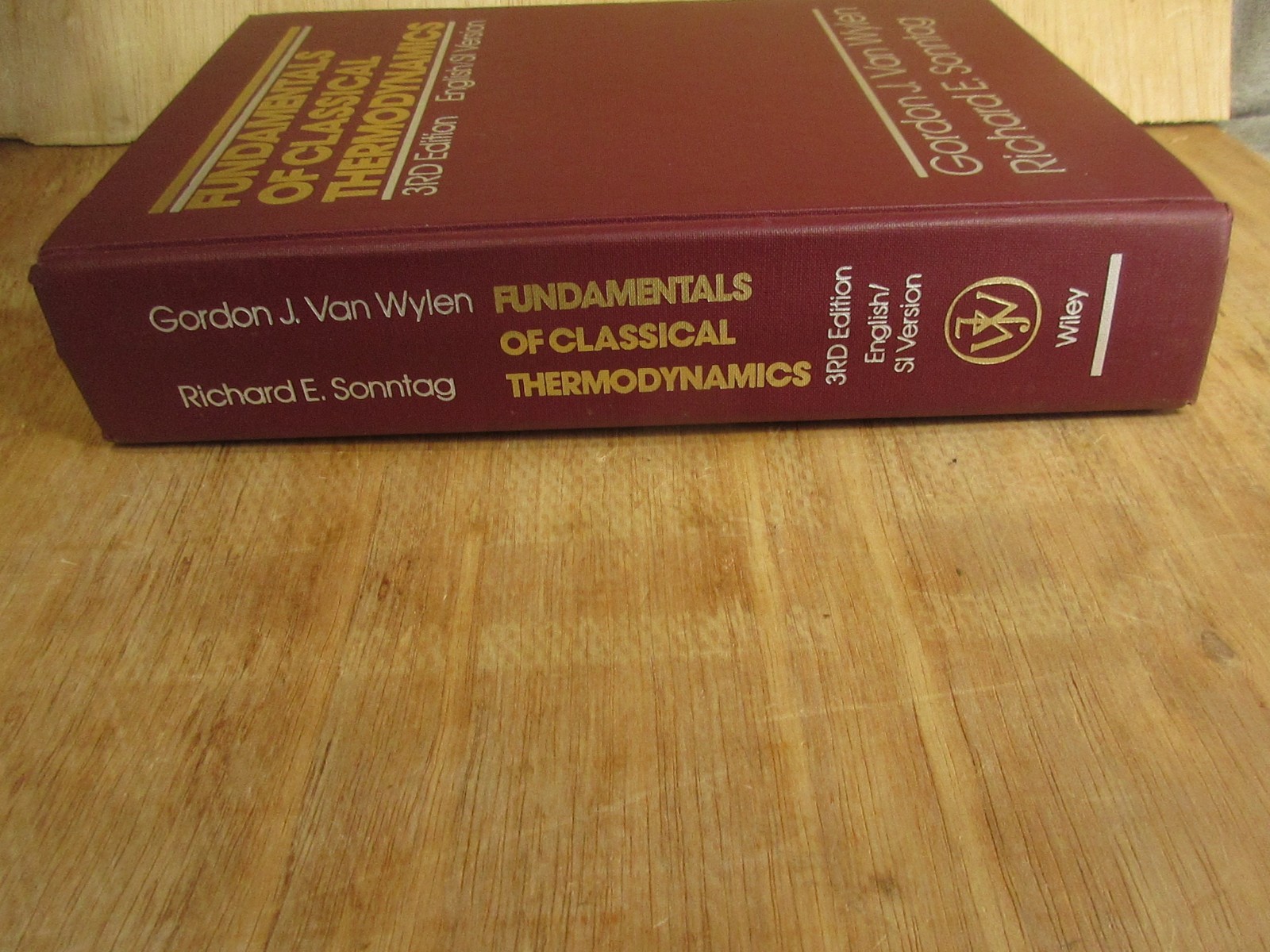 Fundementals of Classical Thermodynamics 3rd Edition Textbook 1986