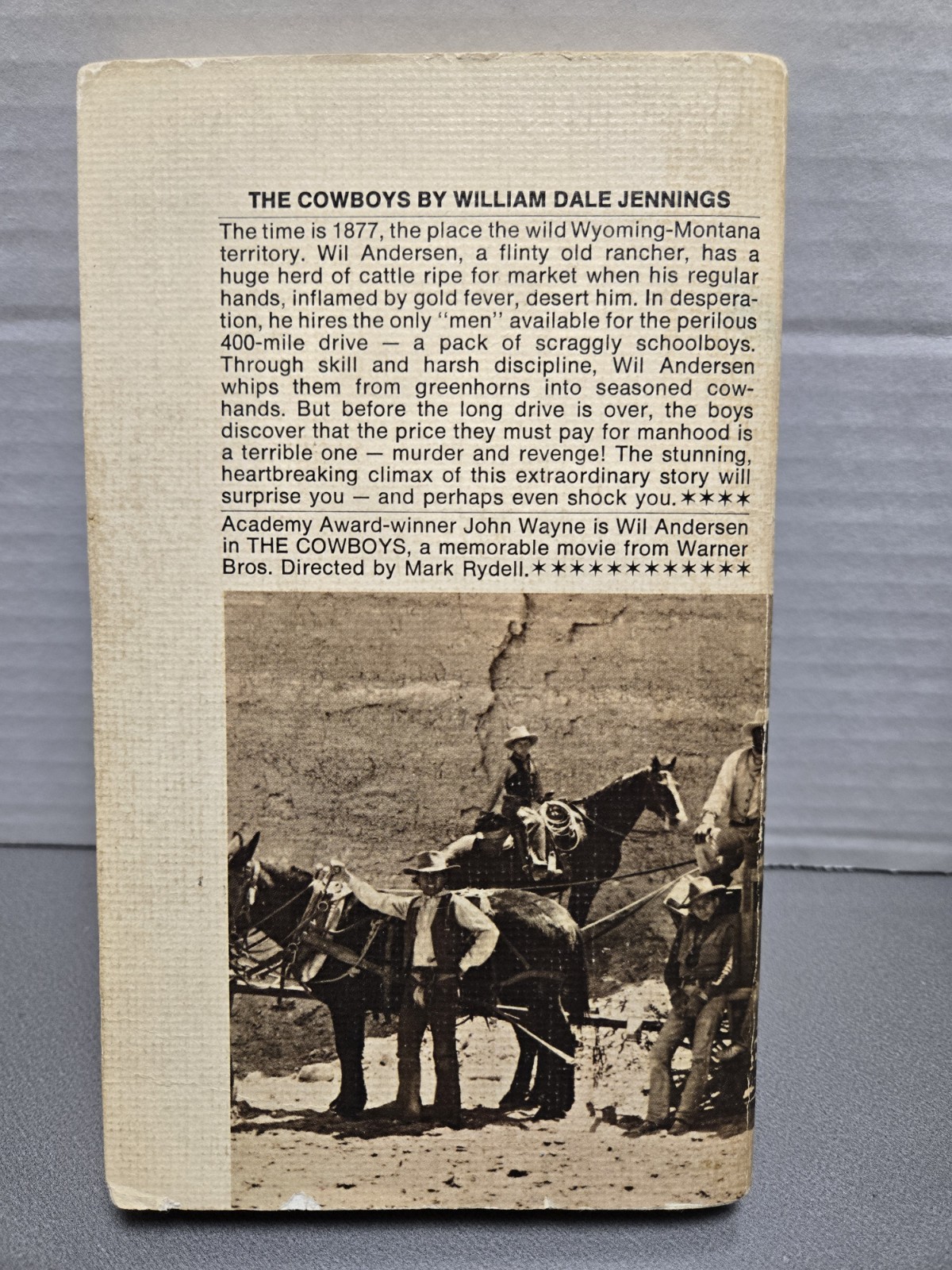 The Cowboys, William Dale Jennings, Bantam Edition Printing 1972.