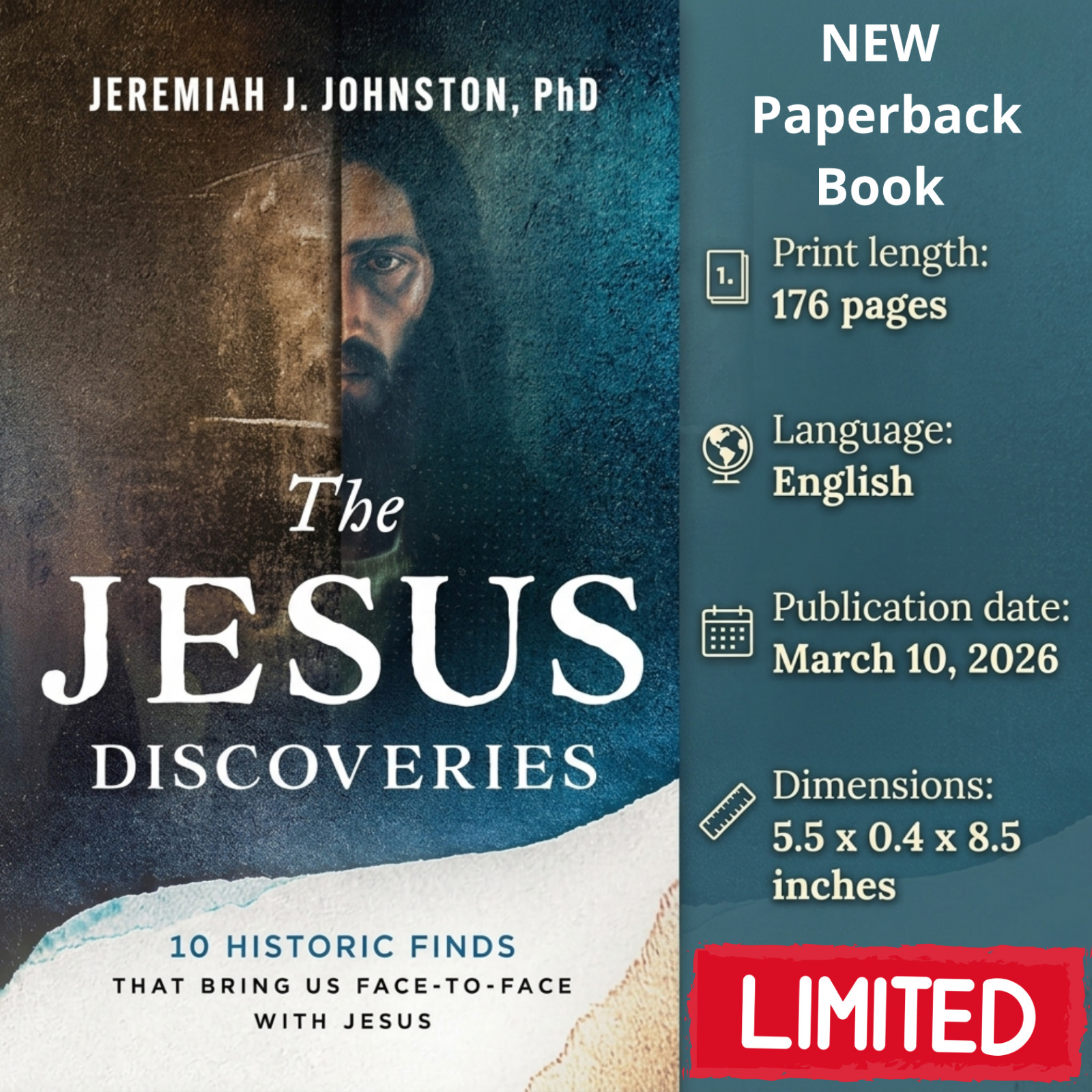 The Jesus Discoveries: 10 Historic Finds That Bring Us Face-to-Face with Jesus..