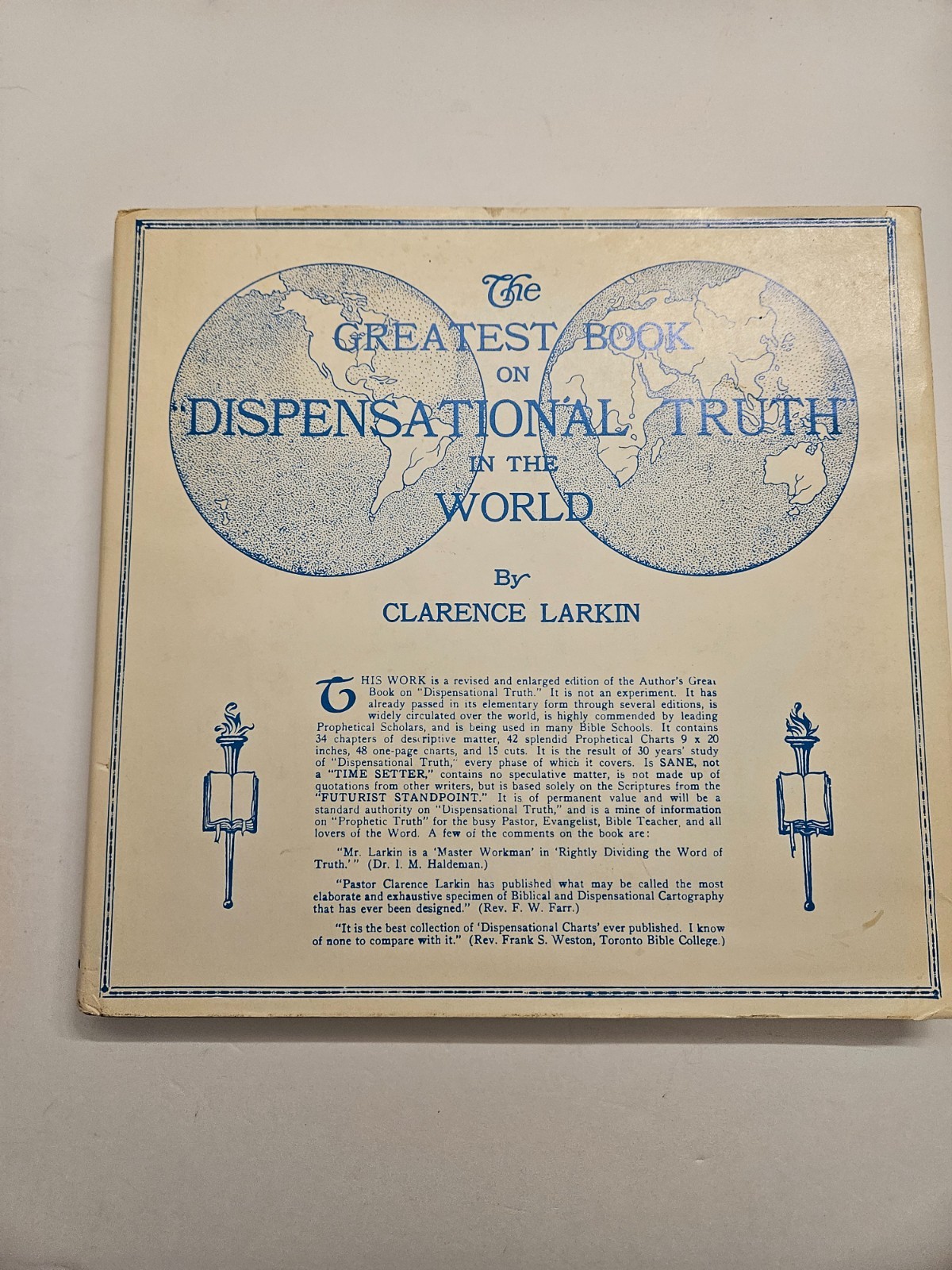 The Greatest Book on Dispensational Truth in the World By Clarence Larkin 1920