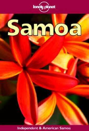 Lonely Planet Samoa : Independent American Samoa (3rd Ed) – Paperback – GOOD