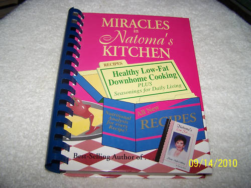 Vintage Cookbook Miracles in Natoma’s Kitchen SIGNED by the Author 366 Pages