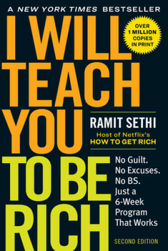 I Will Teach You to Be Rich, Second Edition: No Guilt. No Excuses. – ACCEPTABLE