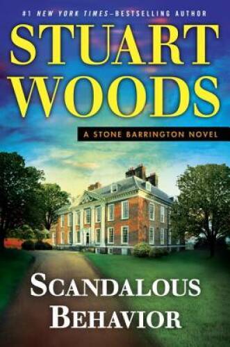 Scandalous Behavior (A Stone Barrington Novel) – Hardcover – GOOD