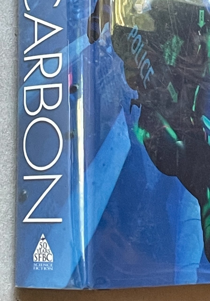 Altered Carbon / Richard K. Morgan / SFBC Del Rey 2002 HC / LN