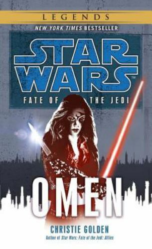 Star Wars: Fate of the Jedi – Legends Ser.: Omen: Star Wars Legends (Fate of the