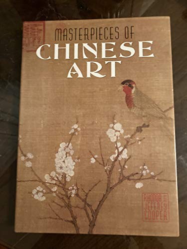 Masterpieces of Chinese Art – GOOD