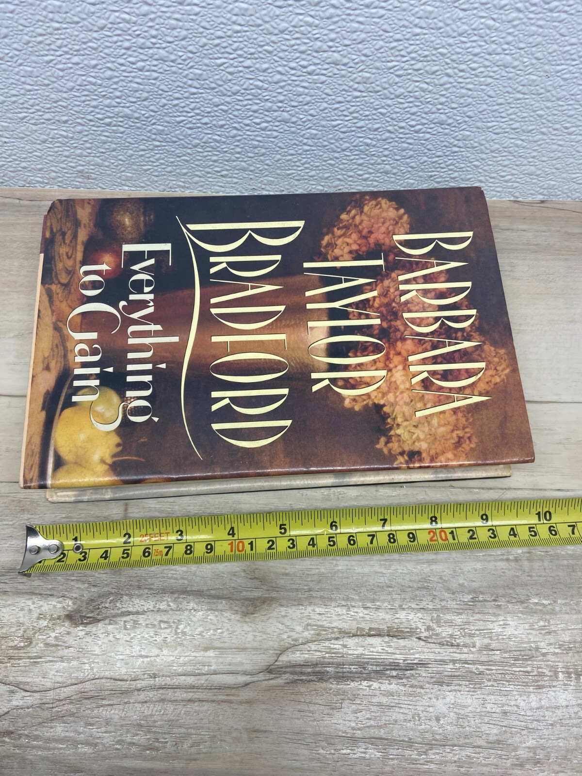 Vintage 1994 Everything To Gain First Edition Barbara Taylor Bradford Hardcover