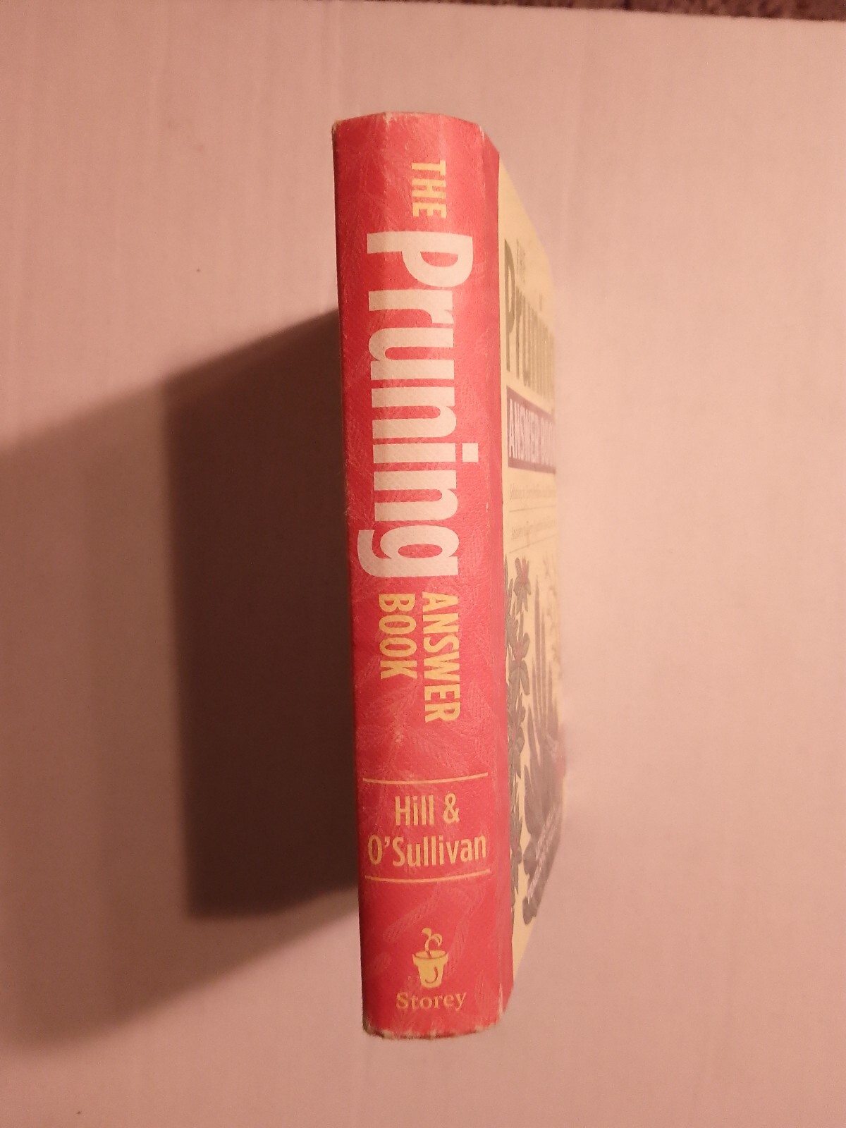 The Pruning Answer Book: Solutions to Every Problem You’ll Ever Face; Ans – VG