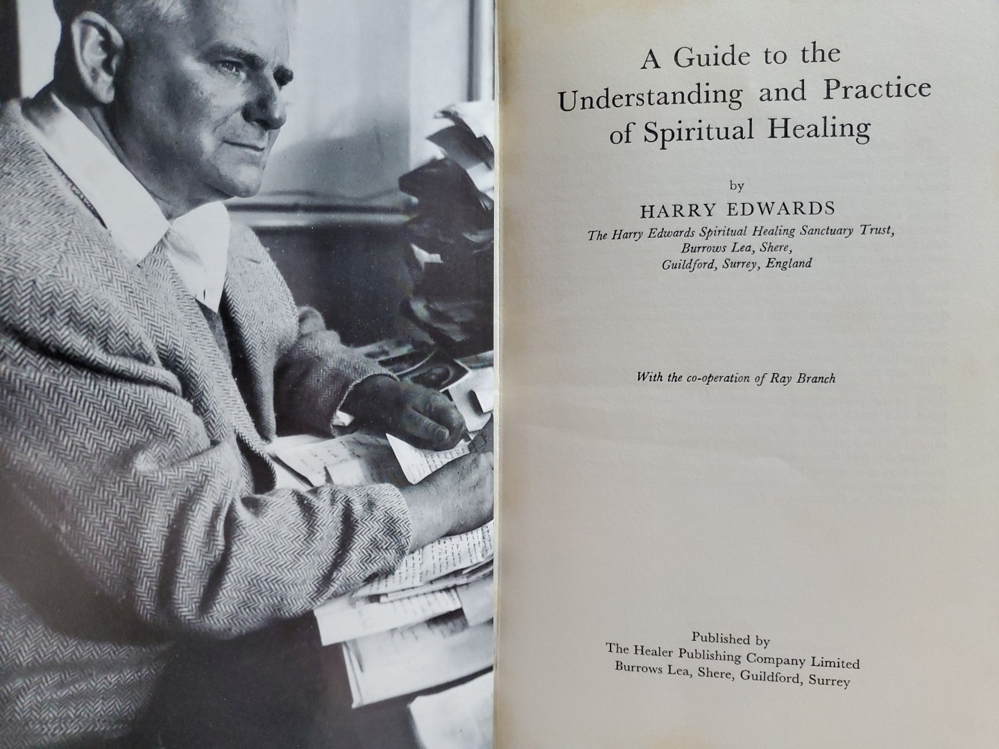 A Guide to Understanding and Practice of Spiritual Healing Harry Edwards 1974