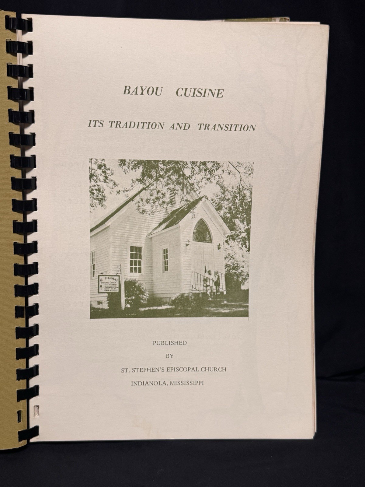 Bayou Cuisine Indianola Mississippi St. Stephens Episcopal Cookbook 1970 1st Ed