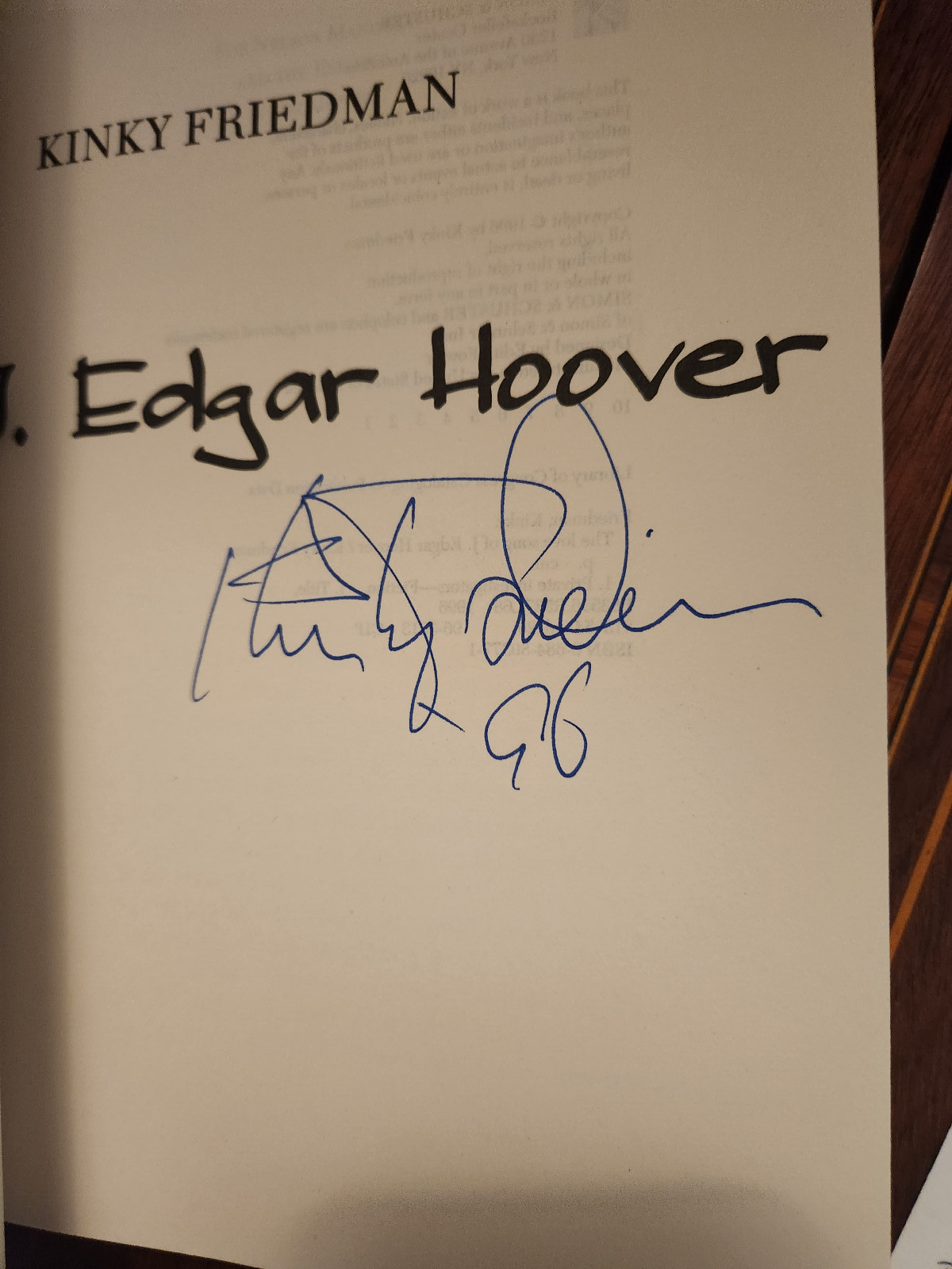 LOVE SONG OF EDGAR HOOVER KINKY FRIEDMAN 1996 SIGNED ADVANCE READER’S COPY