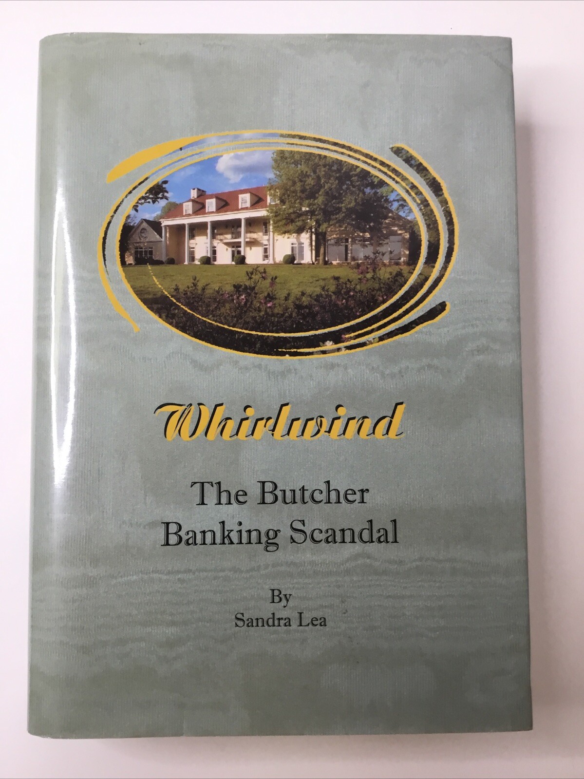 Whirlwind The Butcher Banking Scandal, Lea, HCDJ, Signed Jesse Barr