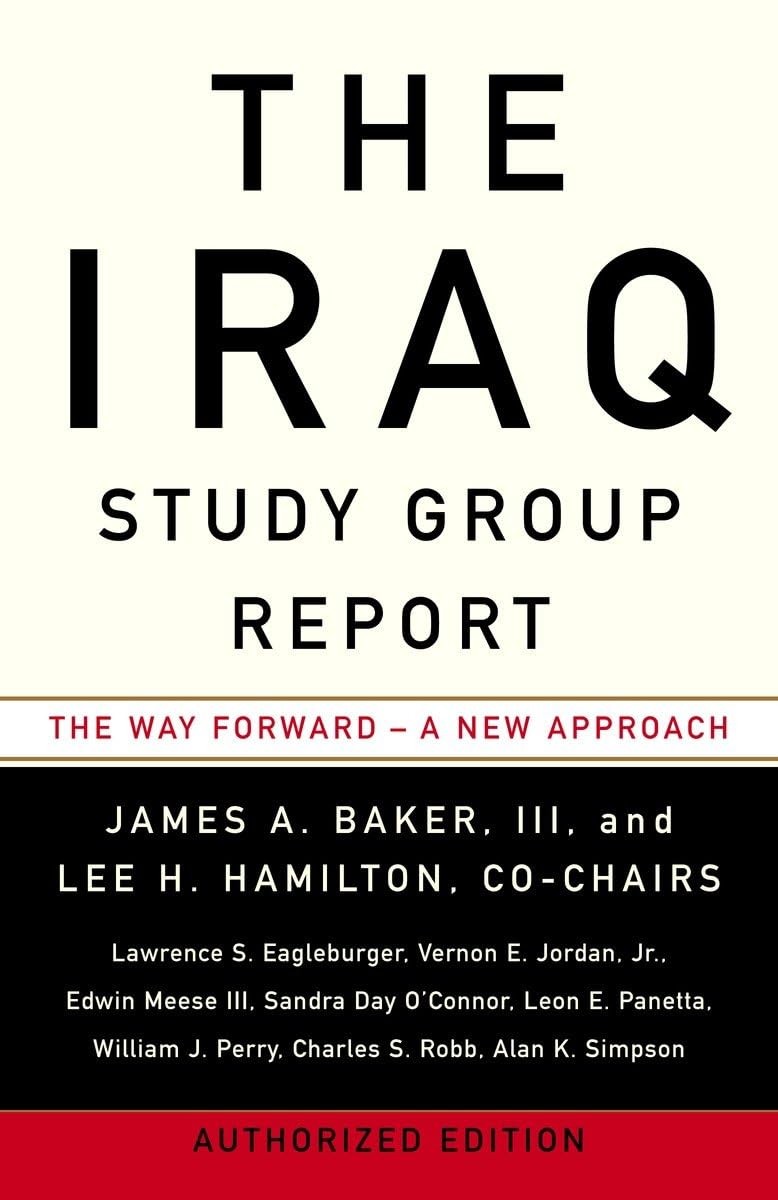 The Iraq Study Group Report: The Way Forward – A New Approach