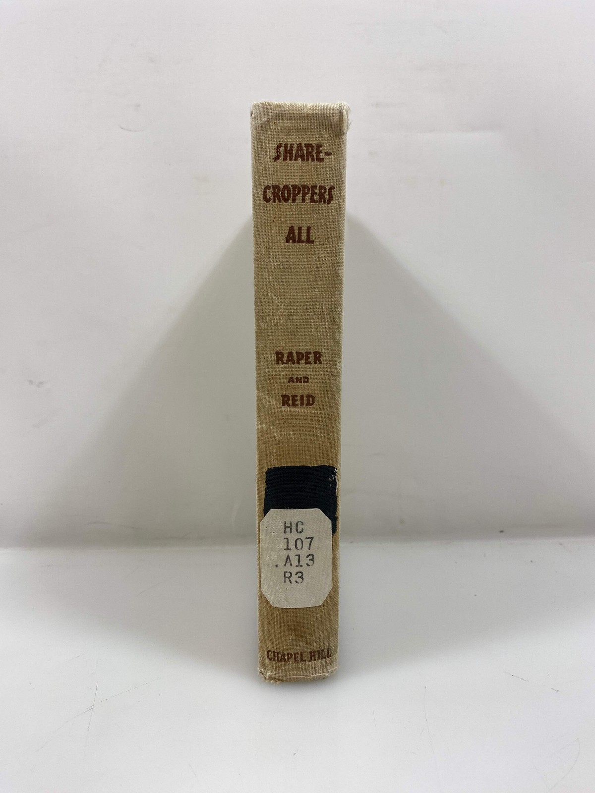 Sharecroppers All by Arthur Raper/Ira Reid Ex-library 1941 HC